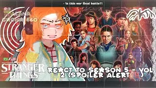 &bull;|Stranger Things Season 4 React to Season 5 (VOL 2)|&bull; GACHA CLUB 🇧🇷/🇺🇸