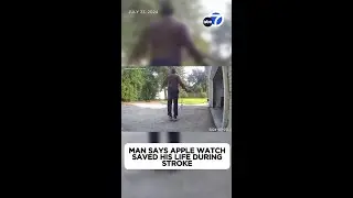 Man suffers from stroke; Apple Watch calls 911