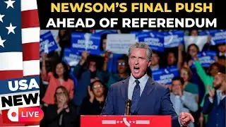 LIVE: Gavin Newsom Speaks at &lsquo;Get Out the Vote&rsquo; Rally in LA | California Referendum | US News | LIVE