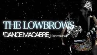 CO- presents THE LOWBROWS　Danse Macabre  RELEASE TOUR@京都WORLD 2 Nov. 2009