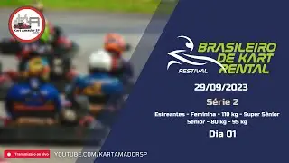 AO VIVO - FESTIVAL BRASILEIRO DE KART RENTAL - DIA 1 - PT 2 - 29/09/2023