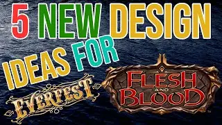 HOW can Flesh and Blood expand their DESIGN?