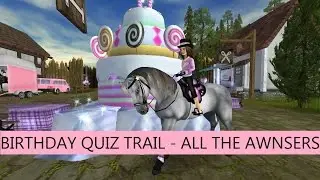 BIRTHDAY QUIZ TRAIL, ALL THE AWNSERS! - Star Stable Online