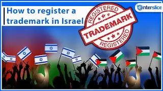 How to Register a Trademark in Israel? | Trademark registration in Israel | Enterslice