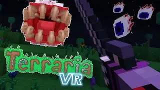 Terraria VR &mdash; это БУДУЩЕЕ!