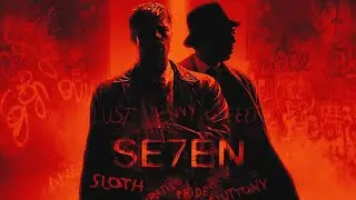 The Se7en Deadly Sins Suite - Dark Detective Music from Seven (Howard Shore)