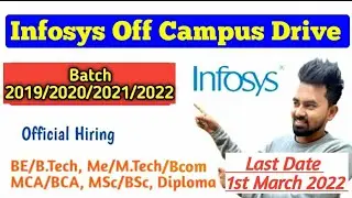 🔴 Infosys Off Campus Drive for 2019/2020/2021/2022 Batch || BE/BTech/ME/MCA/MSc/BSC/BCA/BCom/Diploma