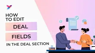 4 Ways to Edit Deal Fields in Togile CRM | Inline, Drawer & Detail View Editing Tutorial