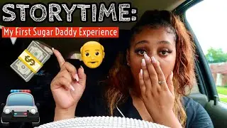My First Sugar Daddy experience * GONE WRONG* 🤦🏽&zwj;♀️