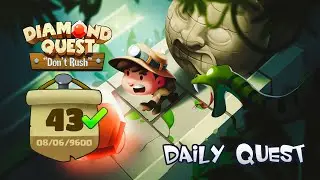 Diamond Quest Daily Quest 43