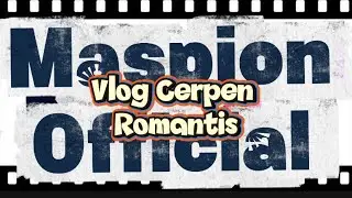 CERPEN ROMANTIS 💕 || Sekertaris yang kurang kasih sayang Vlog cerpen #1