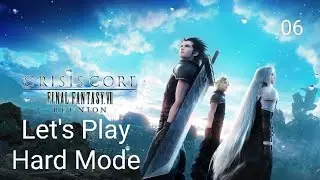 CRISIS CORE &ndash;FINAL FANTASY VII&ndash; REUNION - let's play part 06 - Chapter 03