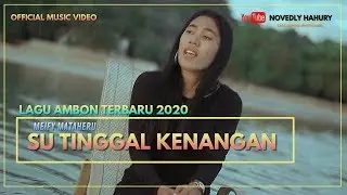 Su Tinggal Kenangan - Meify Mataheru (Official Music Video)