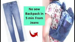 No Sew No Glue Diy: Convert Jeans into Bag or Backpack in just 5 Min. | Quick Diy | Learning Process