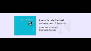 Blue Coast Collection - 07 - Immediately Blessed