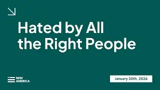 Hated by All the Right People