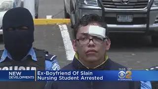 Ex-Boyfriend Of Slain Nursing Student Arrested