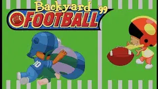 Backyard Football '99 - Episode 9: The Real Playoffs