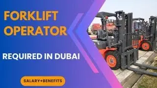 Forklift Operator Required in Dubai UAE #jobsindubai #dubaijobs #job