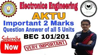 important 2 marks questions of all units || BEC 101/201#electronic #aktu #2marks #ic741 #transistor