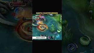 ✅ Kadita Counter Heroes Tutorial by Renyaaa