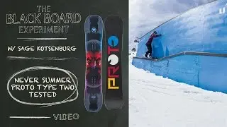 The Blackboard Experiment: Snowboard Review with Sage Kotsenburg - 2017 Never Summer Proto Type Two