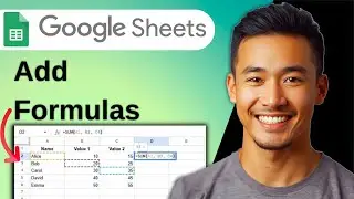 How to Add Formulas in Google Sheets (Complete Guide)