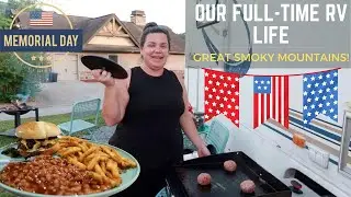 OUR FULL-TIME RV LIFE ON MEMORIAL DAY| BBQ COOKOUT MAKING SMASH BURGERS ON THE BLACKSTONE