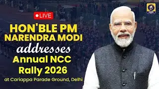 🔴LIVE : Hon'ble PM Modi addresses annual NCC PM Rally 2026 at Cariappa Parade Ground, Delhi