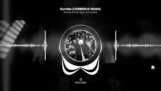 Skrillex & Fred Again & Flowdan - Rumble (CERBERUS REMIX)
