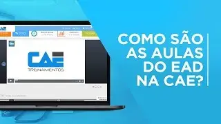 Como s&atilde;o as aulas no EAD da CAE Treinamentos?