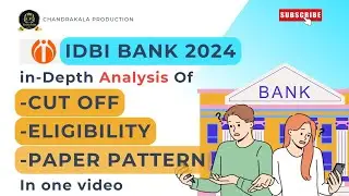 IDBI BANK NOTIFICATION || CUT OFF MARKS || ELIGIBILITY CRITERIA || ONLINE APPLICATION || ANALYSIS