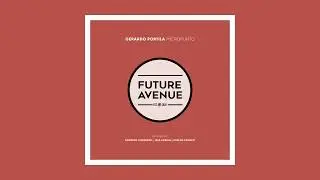 Gerardo Portilla - Micropunto (Rodrigo Cortazar Remix) [Future Avenue]
