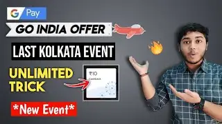 Google Pay Go India Kolkata Event | Kolkata Event Unlimited Trick