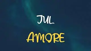 🎧 JUL - AMORE (SPEED UP & REVERB)