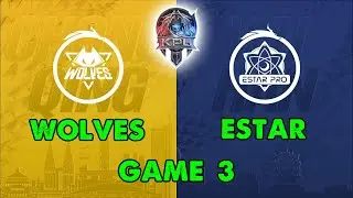 Honor Of Kings | KPL Summer 2022 | Play-Off: WOLVES vs ESTAR Game 3