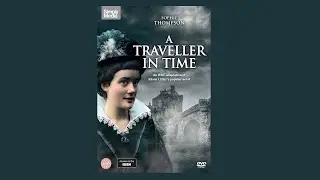 A Traveller In Time - Ending Theme / Closing