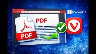 How to Open a PDF File using Vivaldi Browser on&nbsp;Windows&nbsp;10 | GearUpWindows Tutorial