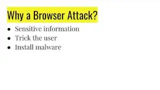 Week 3 Presentation: Browser Attack