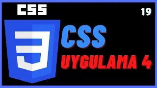 Css Uygulama 4 - Css Ders 19