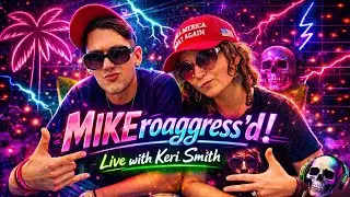 MIKEroaggress&rsquo;d! Live with Keri Smith (2026)