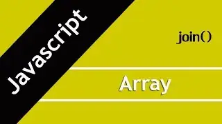 47. How to convert array data into single string with desired separator | join method  in Hindi