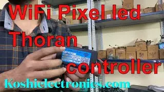 How to use PIxel led WiFi Thoran controller