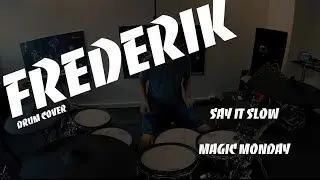 TEASER - Frederik - Say It Slow - Magic Monday