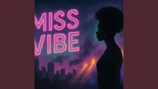 Miss vibe