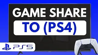 How To Game Share From PS5 To PS4 | Full Guide
