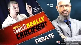 DEBATE: Was Christ (pbuh) Really Crucified? - Part-2/2 - Dr Zakir Naik vs Pastor Ruknuddin Pio