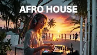 Shoreline Hues - Melodic Afro House Mix | AZ Afro House