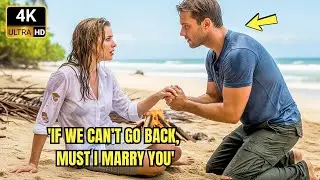 Single Dad And CEO Were Stranded On Desert Island &mdash; She Said 'If We Can&rsquo;t Go Back, Must I Marry You'