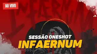 INFAERNUM RPG | SESS&Atilde;O ONESHOT | EDITORA LUZ NEGRA
